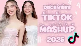 TIKTOK MASHUP VIRAL December 2025 PHILIPPINES