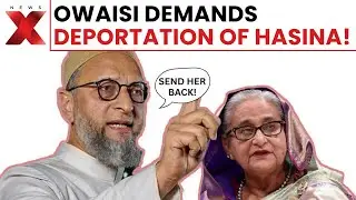 &ldquo;Send her back&hellip;&rdquo; Owaisi pushes PM Modi to send Sheikh Hasina back to Bangladesh from New Delhi .mp4