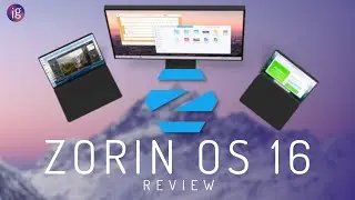 Zorin OS 16 - Polish that matters - Linux Distro Review