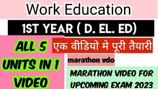 work education / 1st yr/marathon vdo/all 5 units in 1 vdo