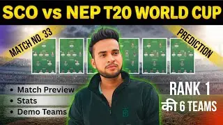 SCO vs NEP Dream11 Team Prediction|Scotland vs Nepal Dream11 Team Prediction World Cup 