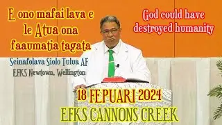 E ono mafai lava e le Atua faaumatia tagata - AF Seinafolava Siolo Tulua