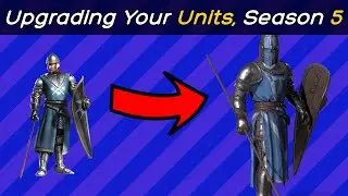 How the Unit Upgrades will work in Season 5 - Conqueror's Blade Season 5 Preview Event