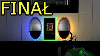 FINAŁ Portal Reloaded, ale ŁATWO!