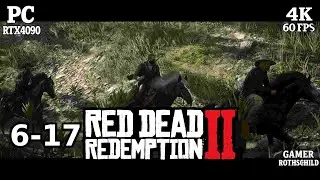 Red Dead Redemption 2 | 6-17. Redemption Through Blood | 4K 60FPS