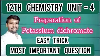 Preparation of potassium dichromate | K2Cr2O7 12th Chemistry - d - block elements