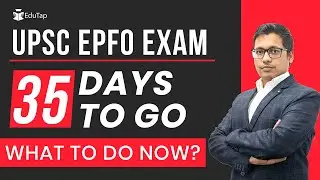 UPSC EPFO 2023 Preparation & Revision Tips | EPFO Officers Exam Strategy | EPFO Exam Time Management
