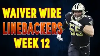 Week 12 Waiver Wire Linebacker Targets - IDP Fantasy Football
