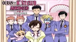 Ouran Highschool Host Club Abridged (#TIBA2016 Entry)