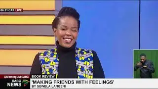 Book Review: 'Making Friends with Feelings' by Sewela Langeni