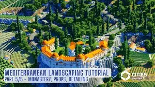How to Design a Breathtaking Mediterranean Monastery | Cities: Skylines 2 Farms & Landscapes Ep. 5