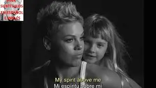 P!nk - Wild Hearts Can't Be Broken (Subtítulos en español e inglés)