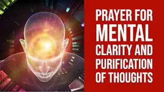 Prayer for Mental Clarity