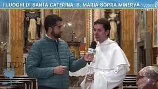 I luoghi di Santa Caterina: S. Maria Sopra Minerva