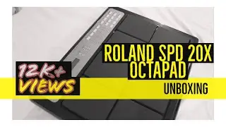 Roland SPD 20 X Unboxing || Hands on Experience||