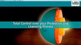 Total Control over your Protection and Licensing Process