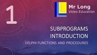 Subprograms Part 1- Introduction into functions and procedures