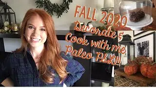 NEW FALL 2020 DECORATE + COOK WITH ME!!! PALEO PSL RECIPE!!! ALL THE FALL INSPIRATION!!!