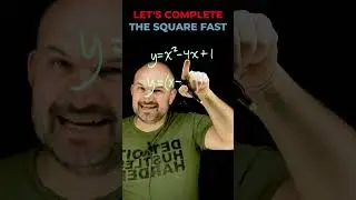 Let's complete the square FAST