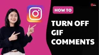 How to Turn OFF GIF Comments on Instagram