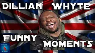 Dillian Whyte - Funny Moments 2021