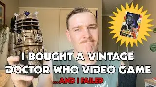 I Bought a Vintage Doctor Who Video Game... and I Failed!
