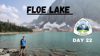 Floe Lake and the Rock Wall Trail! GDT Section C