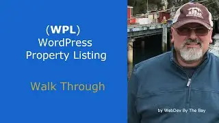 (WPL) WordPress Property Listing Plugin Walk Through