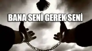 Bana Seni Gerek Seni - İlahi