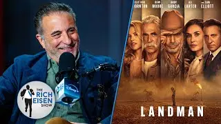 Actor Andy Garcia on His Big Role in &lsquo;Landman&rsquo; Season 2 | The Rich Eisen Show