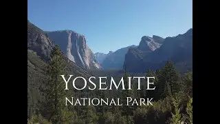 Yosemite National Park-- DJI Osmo Pocket Footage