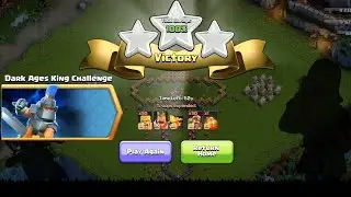 new challenge |best attack strategy|dark Ages King challenge |