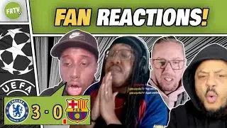 BARCELONA FANS MELTDOWN & CHELSEA HATERS GUTTED After SHOCK 3-0 UCL DEFEAT!