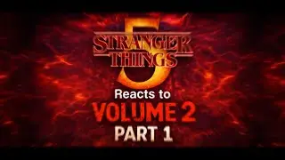 STRANGER THINGS REACT TO VOLUME 2 || GACHA REACTION ||