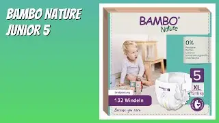 BEWERTUNG (2025): Bambo Nature Junior 5. WESENTLICHE Einzelheiten