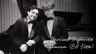 Manuel Infante: Gracia (El Vito)