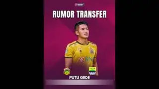rumor transfer liga 1 #liga1 #transferpemainbola #ligaindonesia #rumortransfer