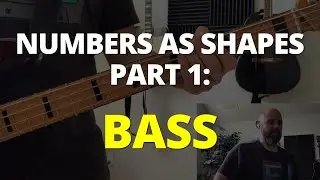 Numbers as Shapes Part 1: Bass Guitar
