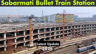Bullet Train Station Update Sabarmati Ahmedabad Gujarat #4k 
