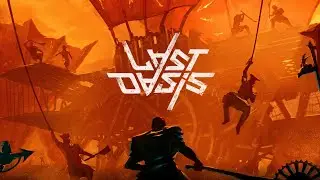 Last Oasis  Новые сервера