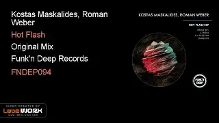 Kostas Maskalides, Roman Weber - Hot Flash (Original Mix)