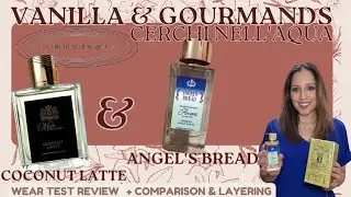 Cerchi Nell&rsquo;Acqua Angel's Bread 😇| + I Matti Coconut Latte 🥥 Review | plus comparison and Layering