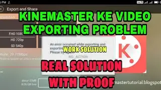 kinemaster me export problem, kinemaster Problem Video export problem Solve Kaise Kare