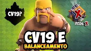 CV19, CAPITAL E BASE SEM ATUALIZA&Ccedil;&Atilde;O E PRIMEIRA ATUALIZA&Ccedil;&Atilde;O 2026 CHEGANDO NO CLASH OF CLANS?