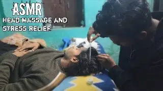 Asmr boys and head massage and stress relief sounds 😪 😴 