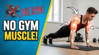 Build Muscle at Home Without Gym Equipment (Beginner Friendly)