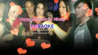 Cheeb Leej Thoj - Happy Birth Day to Minaly Yang KARAOKE ( New song 2025)