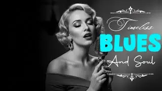 Vintage Slow Romance – Timeless Soul & Blues