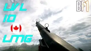 Battlefield 1 ● CANADIAN Huot Automatic Low Weight LMG Gameplay ● PC 1080p 60ᶠᵖˢ