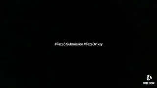 #Faze5 Submission
